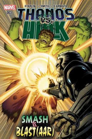 Thanos Vs. Hulk (2014) #3