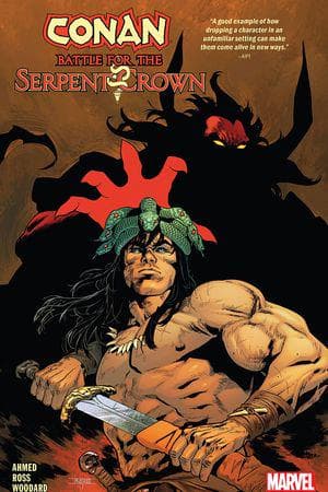 Conan: Battle For The Serpent Crown (Trade Paperback)