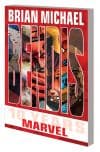 Brian Michael Bendis: 10 Years at Marvel (Trade Paperback) cover