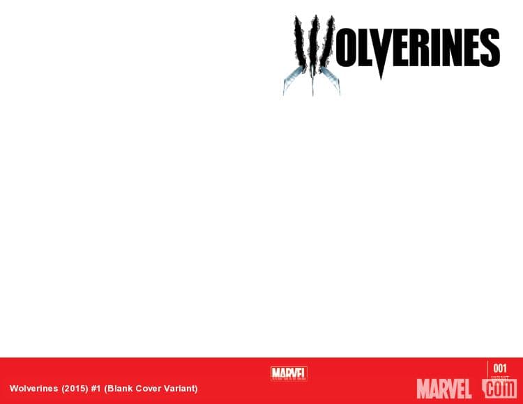 Wolverines (2015) #1 (Blank Cover Variant)