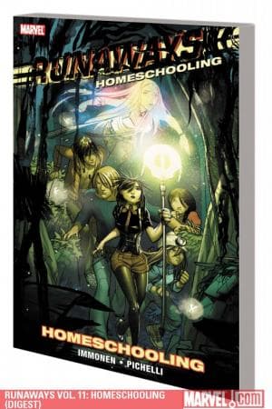 Runaways Vol. 11: Homeschooling (2010)