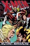 X-MEN: MUTANT MASSACRE (Trade Paperback) cover