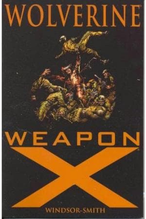 WOLVERINE: WEAPON X (Trade Paperback)