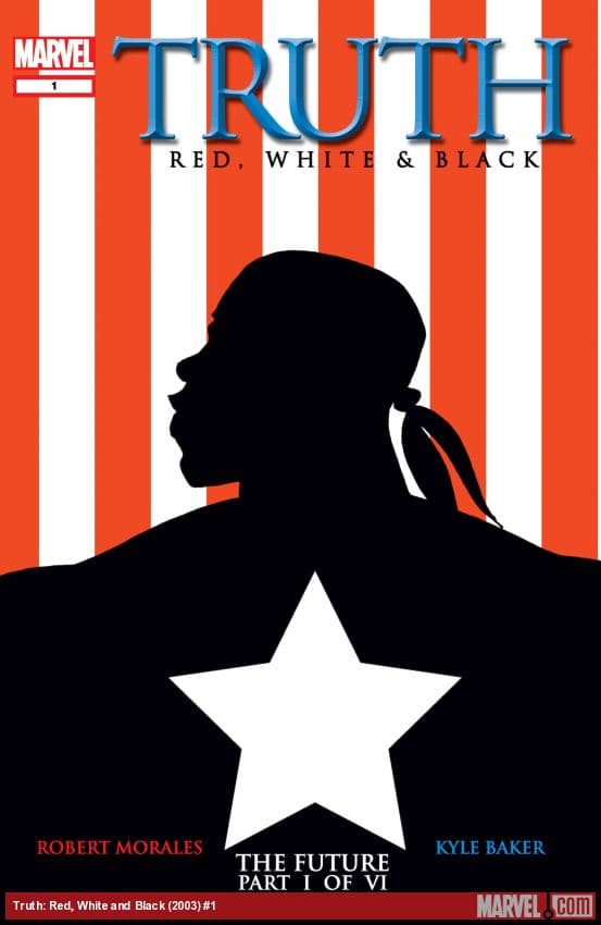Truth: Red, White and Black (2003) #1