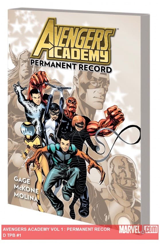 Avengers Academy Vol 1 : Permanent Record TPB (Trade Paperback)