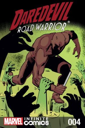 Daredevil: Road Warrior Infinite Comic (2014) #4