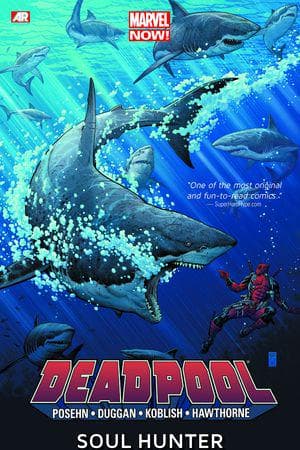 DEADPOOL VOL. 2: SOUL HUNTER (Trade Paperback)