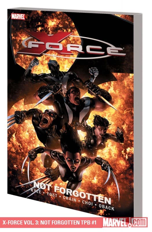 X-Force Vol. 3: Not Forgotten (Trade Paperback)