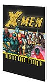 X-MEN: BIZARRE LOVE TRIANGLE (Trade Paperback) cover
