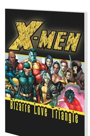 X-Men: Bizarre Love Triangle (2005)