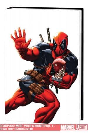 Deadpool: Merc with a Mouth Vol. 1 - Head Trip (2010)