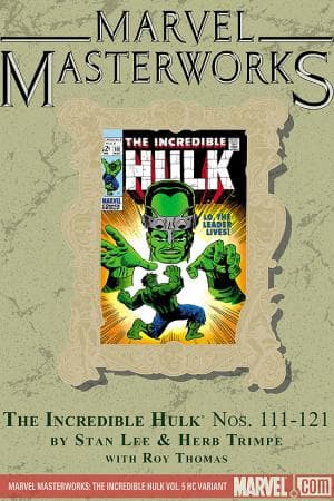 Marvel Masterworks: The Incredible Hulk Vol. 5 (2009 - Present)
