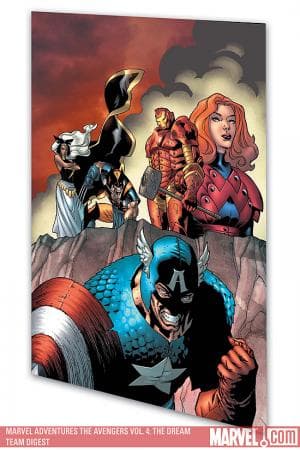 MARVEL ADVENTURES THE AVENGERS VOL. 4: THE DREAM TEAM DIGEST (Digest)