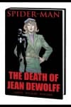 Spider-Man: The Death of Jean Dewolff (Hardcover) cover