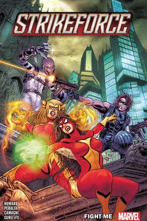 Strikeforce Vol. 2: Fight Me  (Trade Paperback)