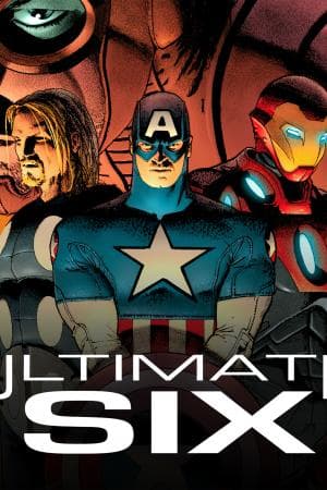 Ultimate Six (2003 - 2004)