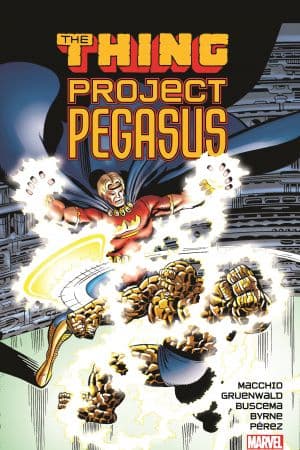 Thing: Project Pegasus (Trade Paperback)