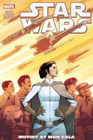 Star Wars Vol. 8: Mutiny At Mon Cala (Trade Paperback)
