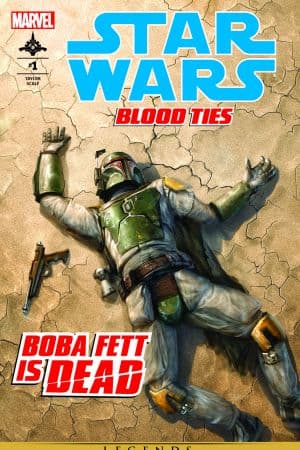 Star Wars: Blood Ties - Boba Fett Is Dead (2012) #1