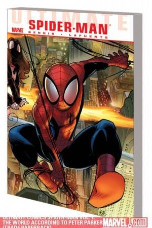Ultimate Comics Spider-Man Vol. 1: The World According to Peter Parker (Trade Paperback)