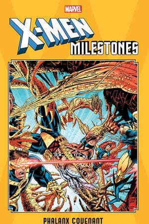 X-Men Milestones: Phalanx Covenant (Trade Paperback)