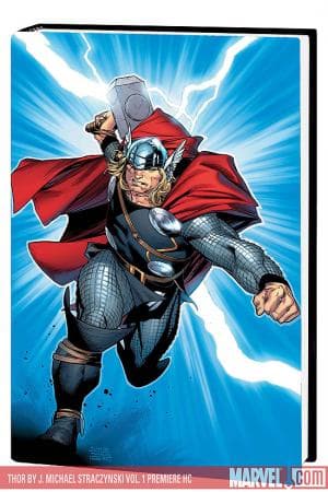 Thor by J. Michael Straczynski Vol. 1 Premiere (Hardcover)