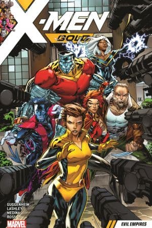 X-Men Gold Vol. 2: Evil Empires (Trade Paperback)