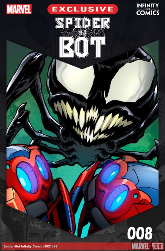 Spider-Bot Infinity Comic (2021) #8