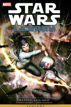 STAR WARS: LEGACY: WANTED - ANIA SOLO (Trade Paperback)