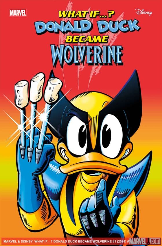 MARVEL & DISNEY: WHAT IF…? DONALD DUCK BECAME WOLVERINE #1 (2024) #1