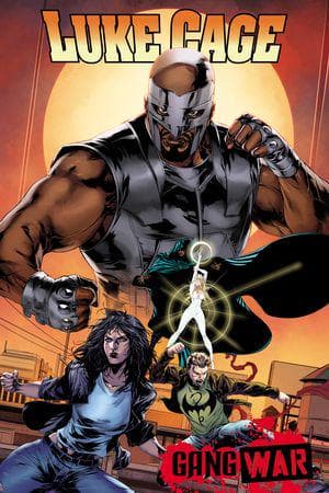 LUKE CAGE: GANG WAR (Trade Paperback)