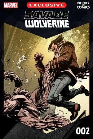 Savage Wolverine Infinity Comic (2024) #2