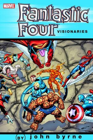 FANTASTIC FOUR VISIONARIES: JOHN BYRNE VOL. 2 TPB (Trade Paperback)