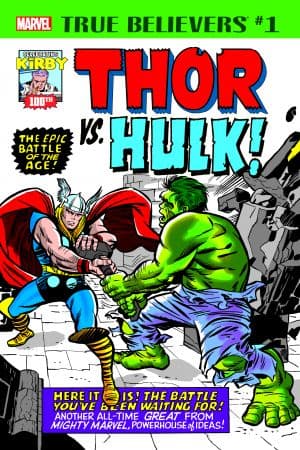 True Believers: Kirby 100th - Thor Vs. Hulk (2017) #1