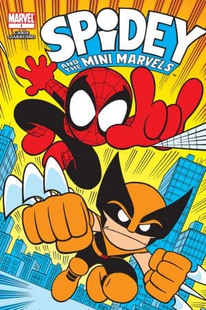Spidey and the Mini-Marvels (2003) #1