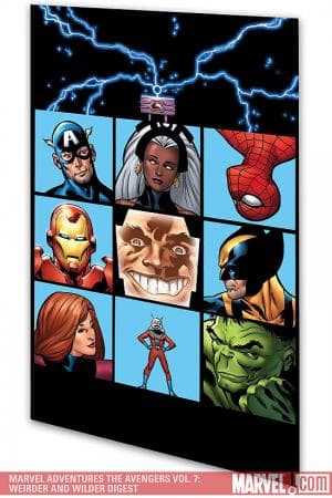 MARVEL ADVENTURES THE AVENGERS VOL. 7: WEIRDER AND WILDER DIGEST (Trade Paperback)