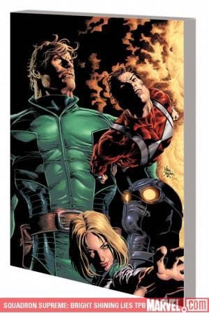 SQUADRON SUPREME: BRIGHT SHINING LIES (Trade Paperback)
