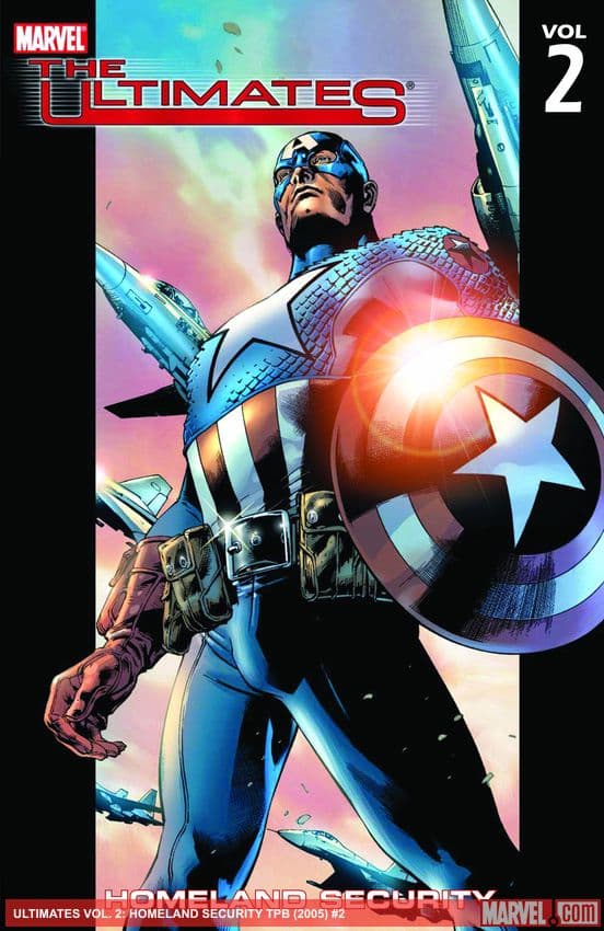 ULTIMATES VOL. 2: HOMELAND SECURITY TPB (Trade Paperback)