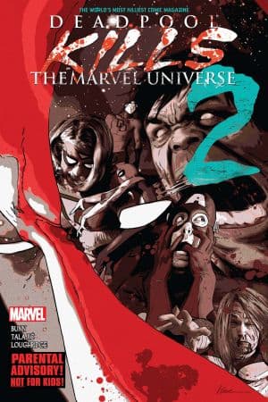 Deadpool Kills the Marvel Universe (2011) #2