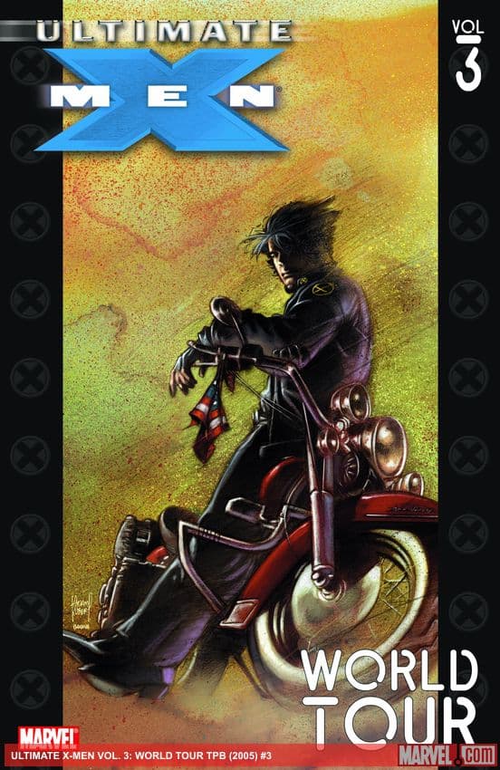 ULTIMATE X-MEN VOL. 3: WORLD TOUR TPB (Trade Paperback)