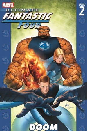 Ultimate Fantastic Four Vol. 2: Doom (Trade Paperback)