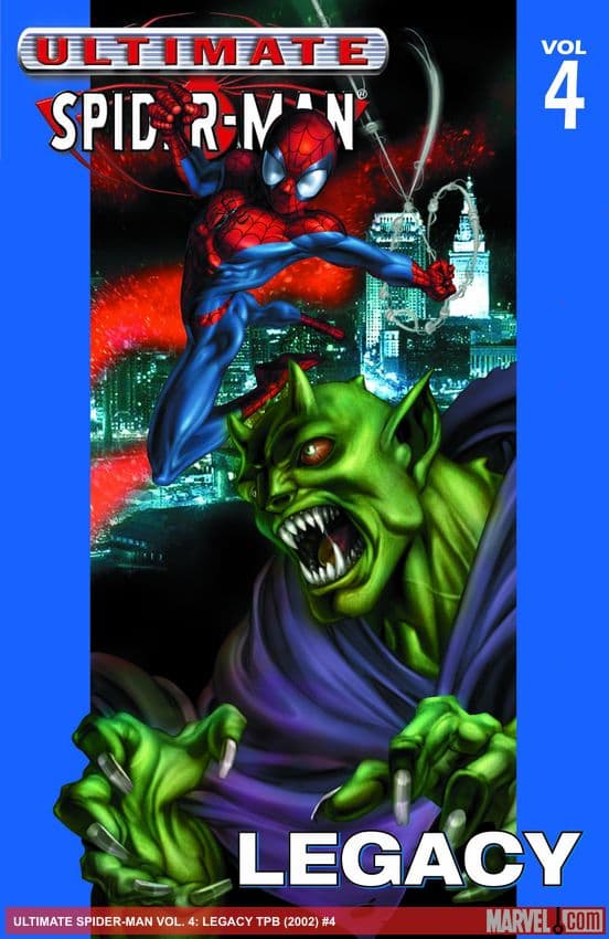 ULTIMATE SPIDER-MAN VOL. 4: LEGACY TPB (Trade Paperback)