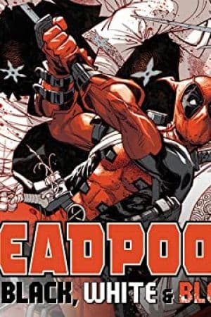 Deadpool: Black, White & Blood (2021)
