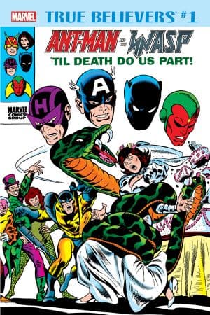 True Believers: Ant-Man and the Wasp - 'Til Death Do Us Part (2018) #1