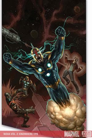 NOVA VOL. 2: KNOWHERE TPB (Trade Paperback)