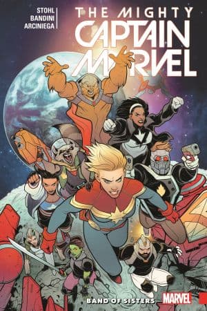 The Mighty Captain Marvel Vol. 2: Band of Sisters (Trade Paperback)