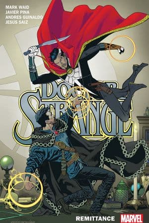 Doctor Strange By Mark Waid Vol. 2: Remittance (Trade Paperback)