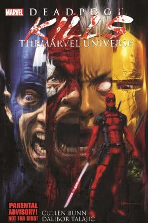 DEADPOOL KILLS THE MARVEL UNIVERSE TPB (Trade Paperback)
