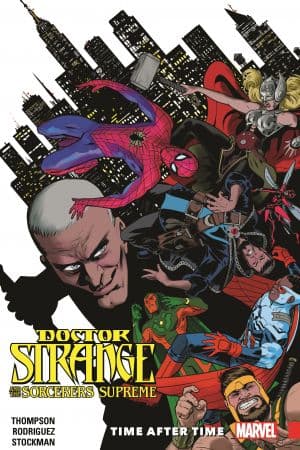 DOCTOR STRANGE AND THE SORCERERS SUPREME VOL. 2: TIME AFTER TIME TPB (Trade Paperback)