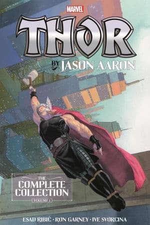 Thor by Jason Aaron: The Complete Collection Vol. 1 (Trade Paperback)
